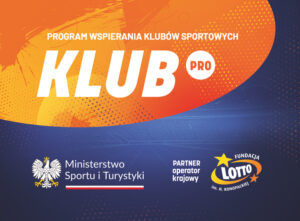Grafika promująca program „KLUB PRO”. Na pomarańczowo-granatowym tle widnieje duży biały napis „KLUB PRO” oraz tekst „Program wspierania klubów sportowych”. W dolnej części znajdują się logotypy Ministerstwa Sportu i Turystyki oraz Fundacji LOTTO – partnera operatora programu.